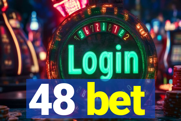 48 bet